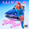 LU KALA — HOTTER NOW
